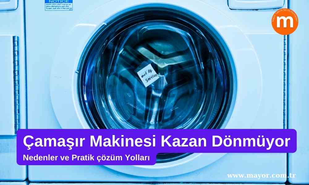 Profilo Çamaşır Makinesi Kazan Dönmüyor